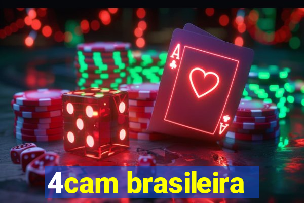 4cam brasileira